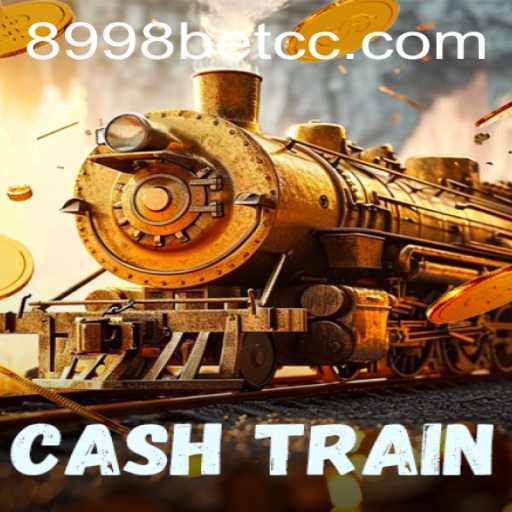 Discover the Excitement of CashTrain: A New Gaming Experience with 8998bet.cc